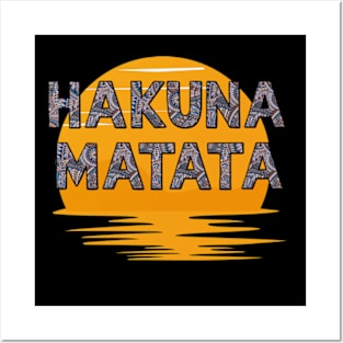 Hakuna Matata Posters and Art